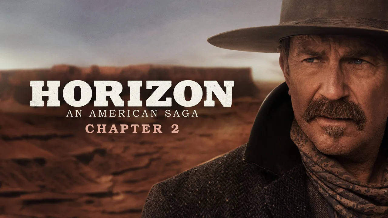 Horizon: An American Saga – Chapter 2 (2024) – The Frontier Demands Everything