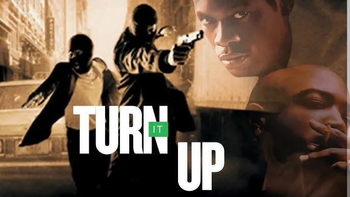 Turn It Up (2000) – When Music and Loyalty Collide in the Streets