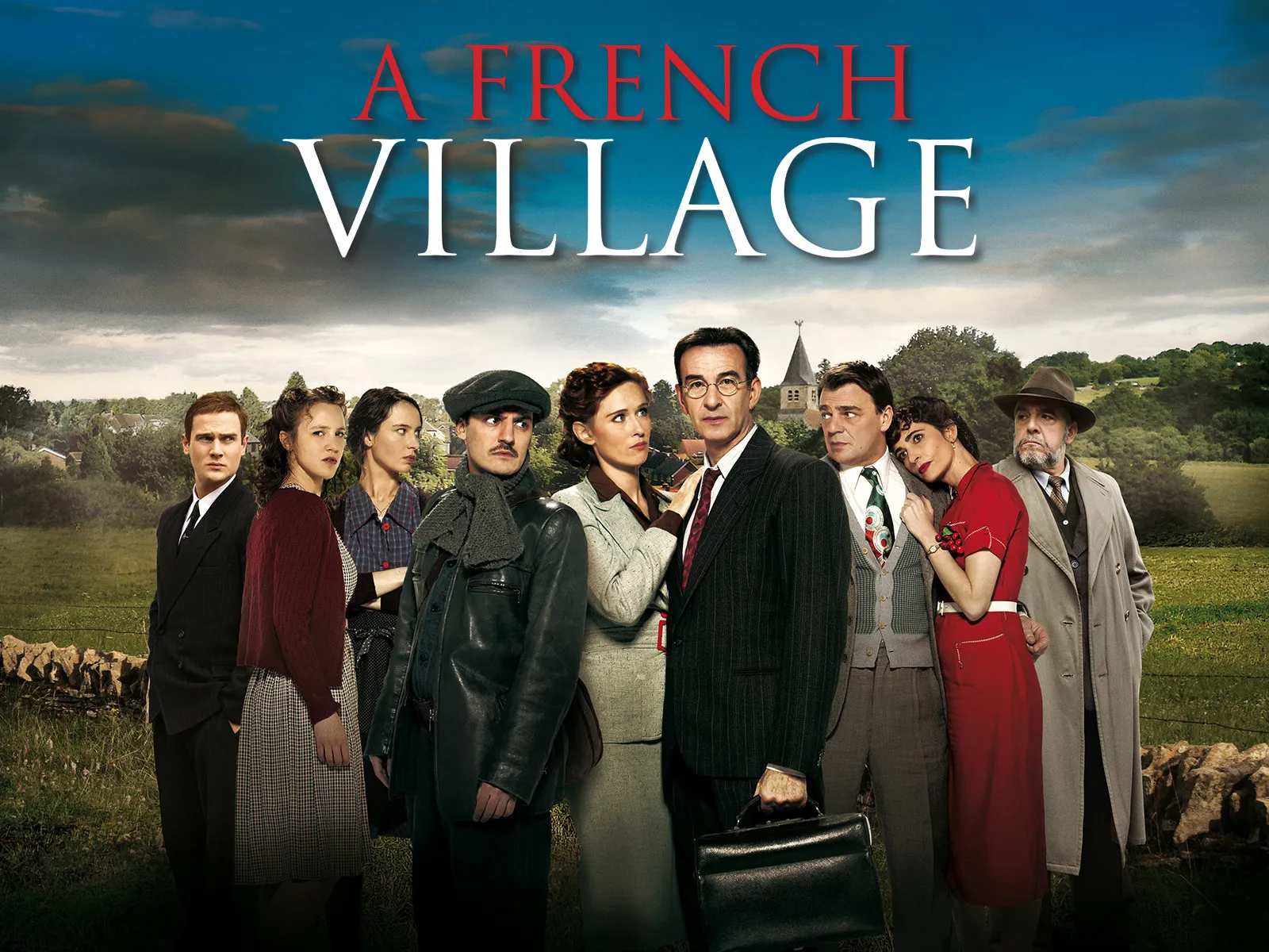 A French Village (2009–2017) – War, Love, and Survival in Occupied France