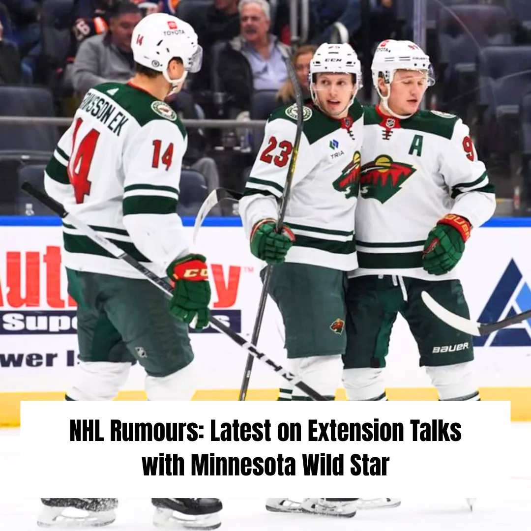 NHL Rumours: Latest on Extension Talks with Minnesota Wild Star