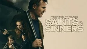 In the Land of Saints & Sinners (2024)