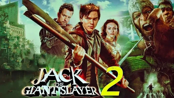 Jack and The Giant Slayer 2 (2025)