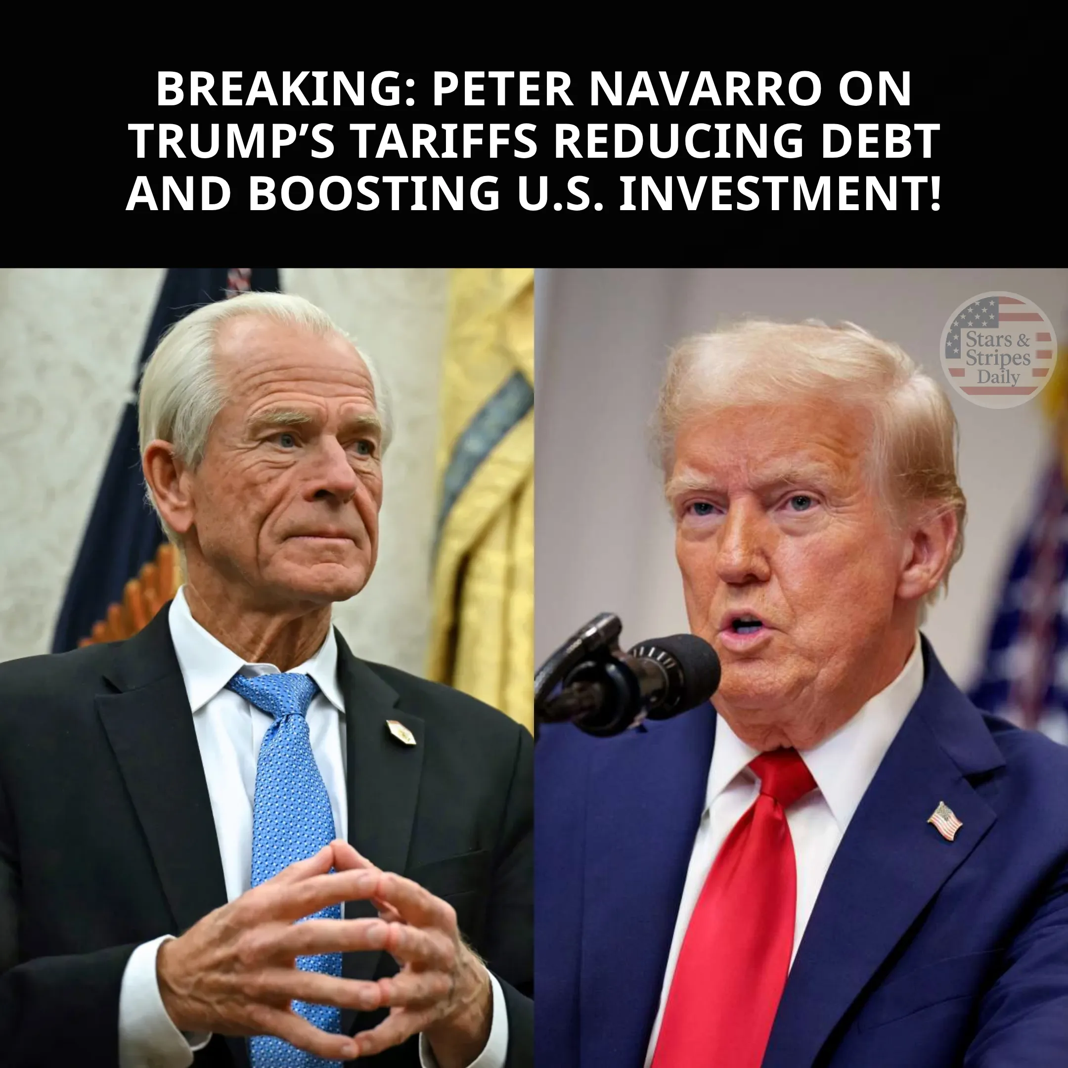 Peter Navarro: The Impact of Trump’s Tariff Policies and Their Role in Reducing Debt and Bringing Investment Back to the U.S.