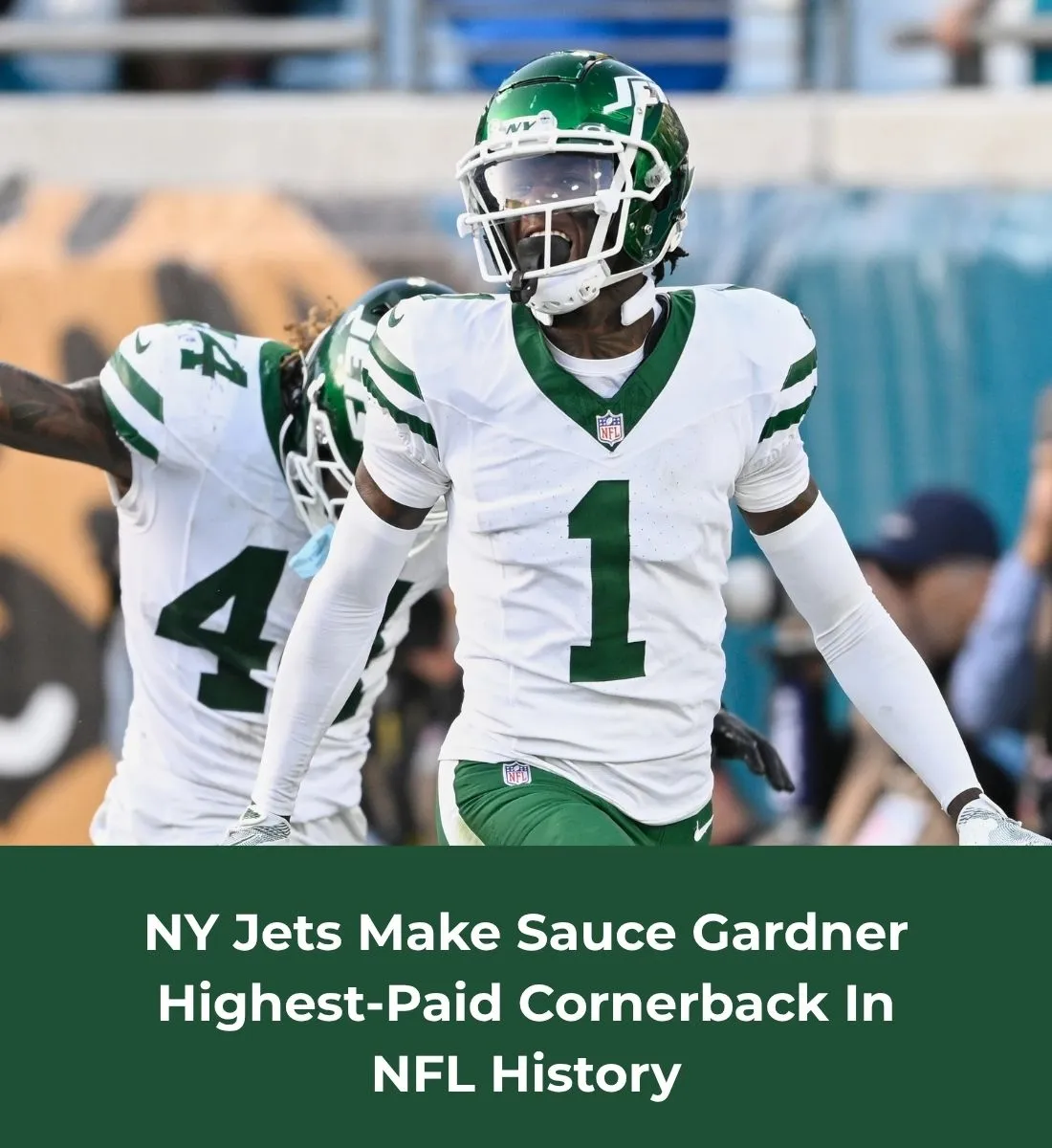 NY Jets Make Sauce Gardner Highest-Paid Cornerback In NFL History
