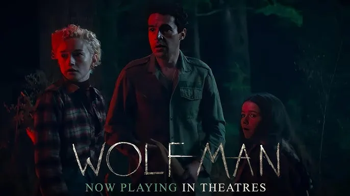WOLF MAN (2025) – The Beast Within Has Awakened