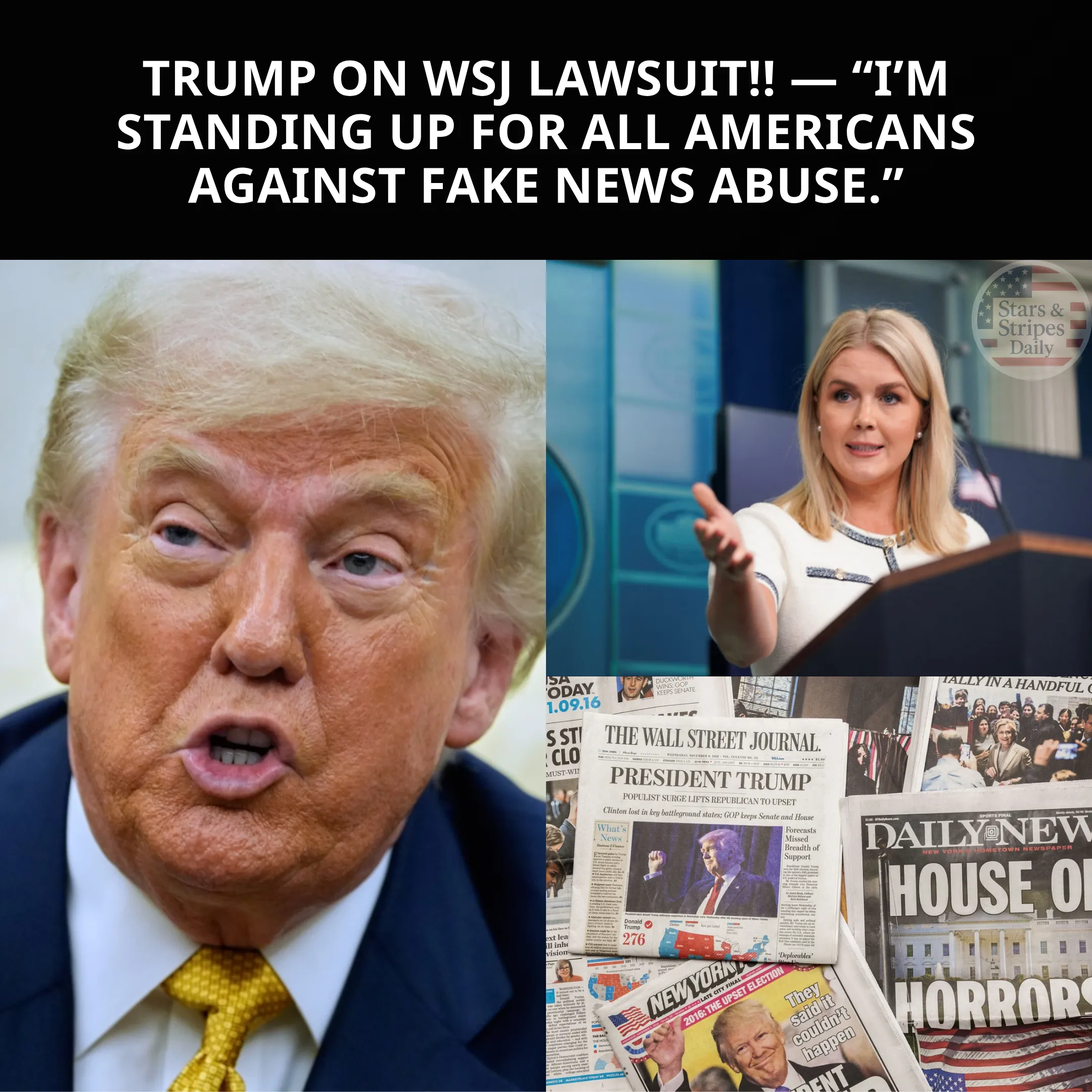 Trump Declares Lawsuit Against WSJ Is Fight for All Americans