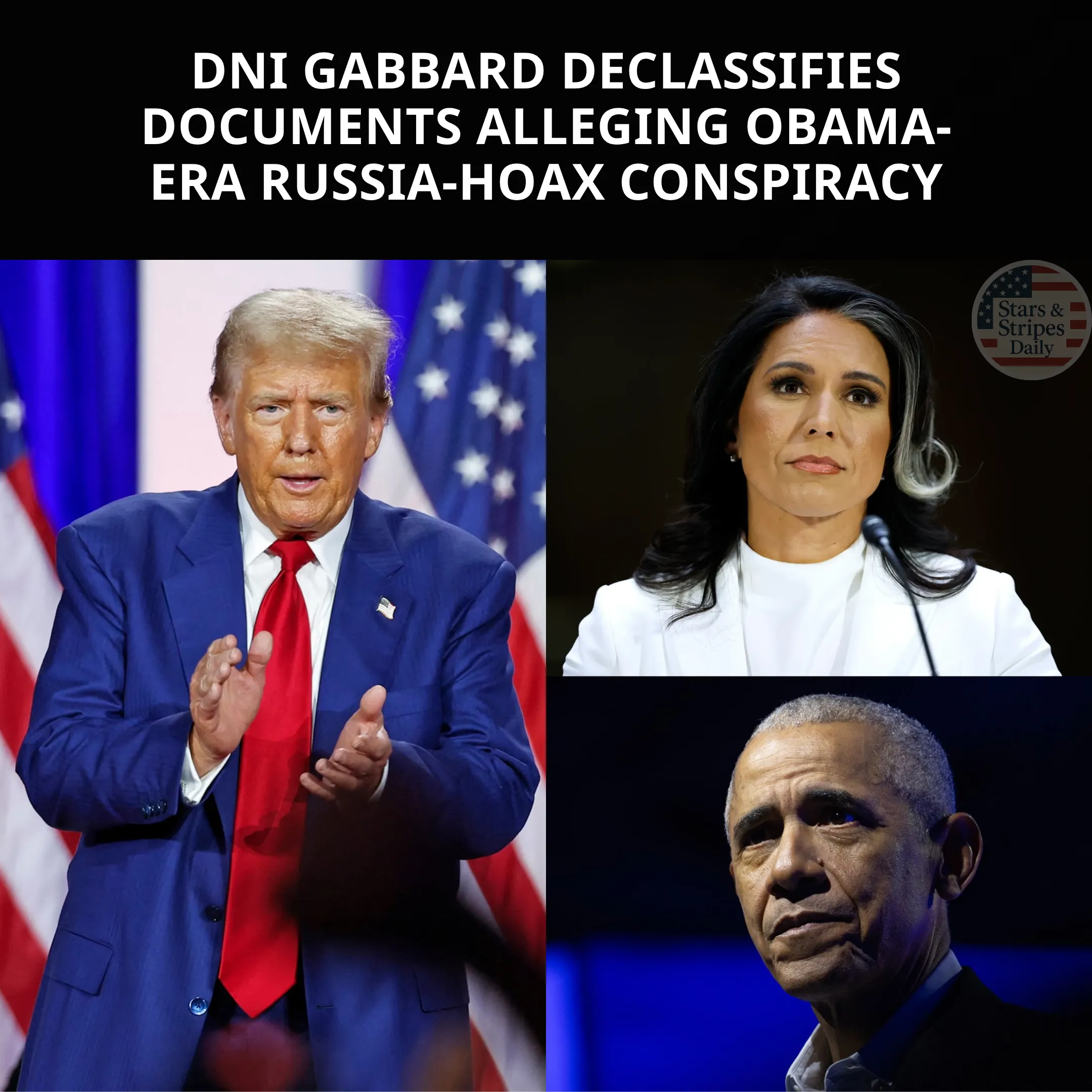 Declassified Bombshell: Tulsi Gabbard Exposes Obama’s Role in Russia Hoax Against Trump