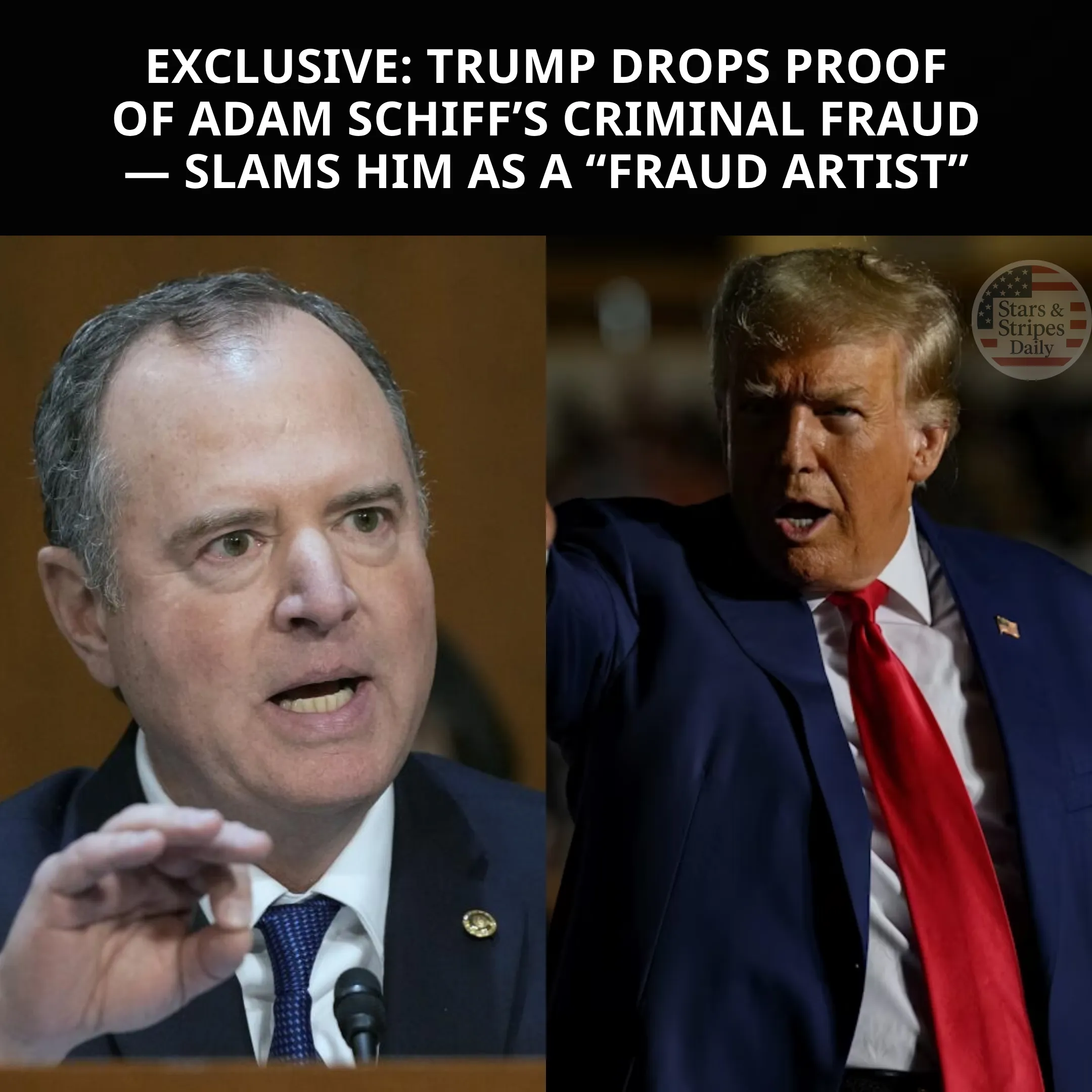 Trump Demands Adam Schiff Face Prison for Alleged Mortgage Fraud in Explosive Political and Legal Clash