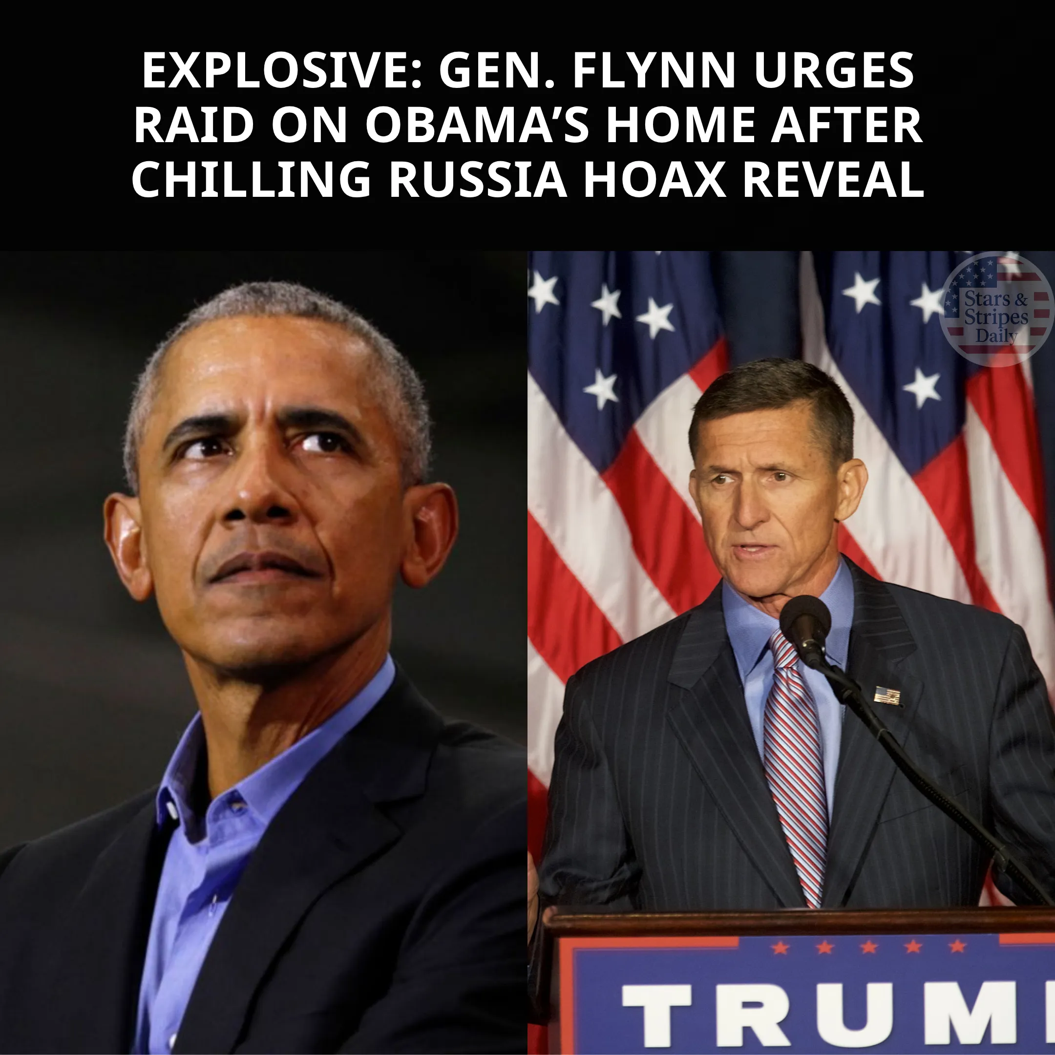 Gen. Michael Flynn Demands Obama’s D.C. Mansion Be Raided Amid Explosive Russiagate Treason Allegations