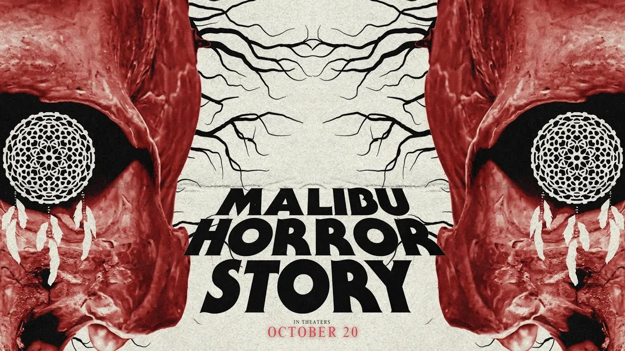 Malibu Horror Story (2023): The Truth Was Buried—Until They Dug Too Deep Malibu Horror Story (2023): The Truth Was Buried—Until They Dug Too Deep