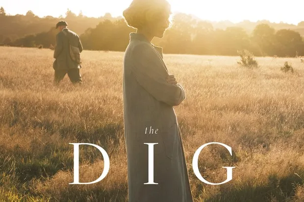 ⛏️ THE DIG (2021) – Buried Truths. Unearthed Legacies.