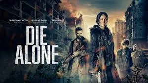 DIE ALONE (2024)