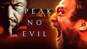Speak No Evil (2022) – When Kindness Turns Into Terror