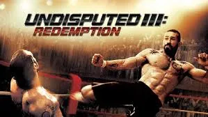 Undisputed III: Redemption (2010) – No Cage Can Contain His Will to Win