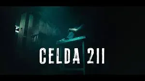 Celda 211 (2025): A Riot Resurrected—And This Time, No One Gets Out Clean Celda 211 (2025): A Riot Resurrected—And This Time, No One Gets Out Clean