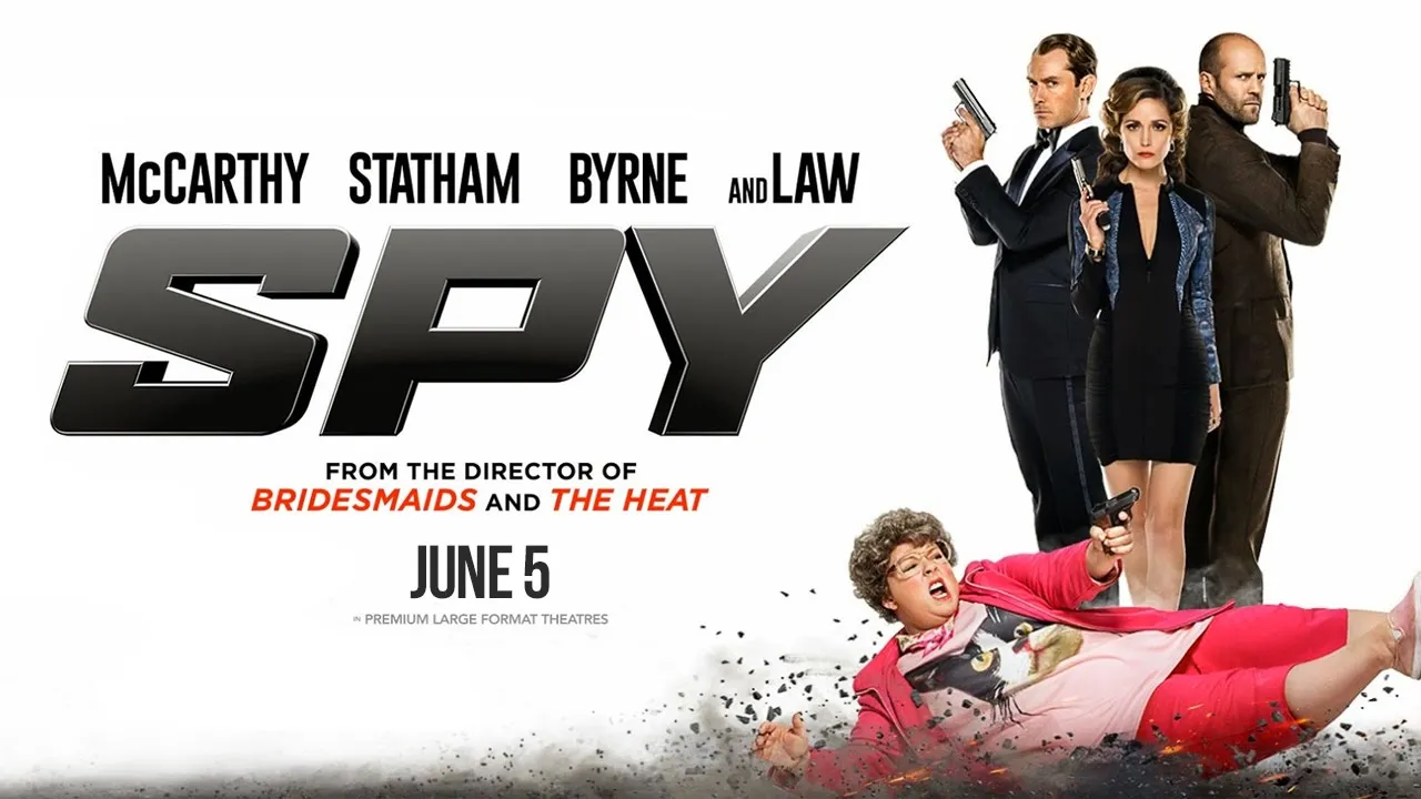 Spy (2015): The Analyst Becomes the Agent in This Hilarious Espionage Shake-Up