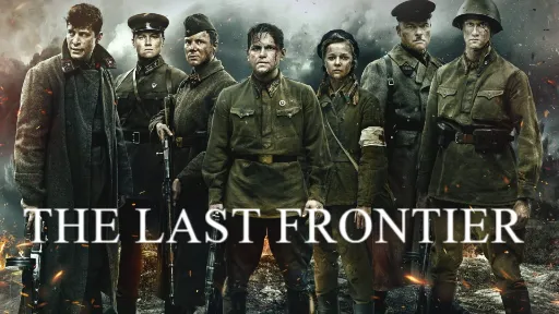 The Last Frontier (2020) – When Honor Is All You Have Left