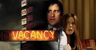 Vacancy (2007): Check In for the Night — You Might Not Check Out