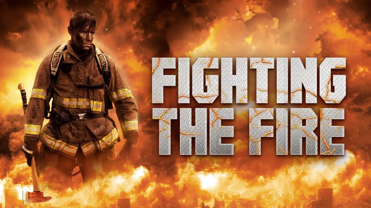 Fighting the Fire (2025): When the Flames Rise, So Does the Will to Survive