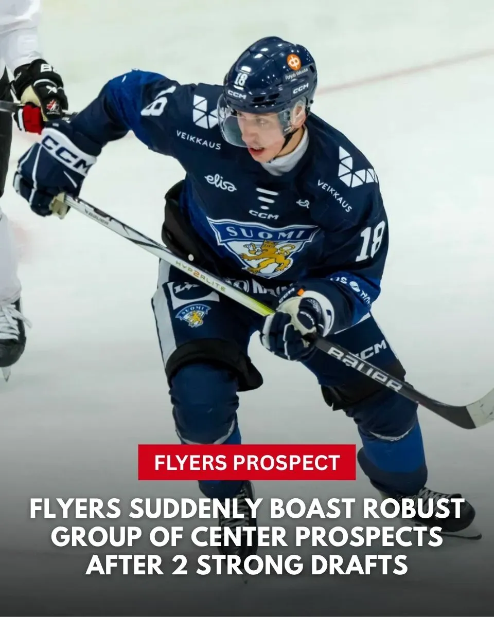 Flyers Suddenly Boast Robust Group of Center Prospects After 2 Strong Drafts