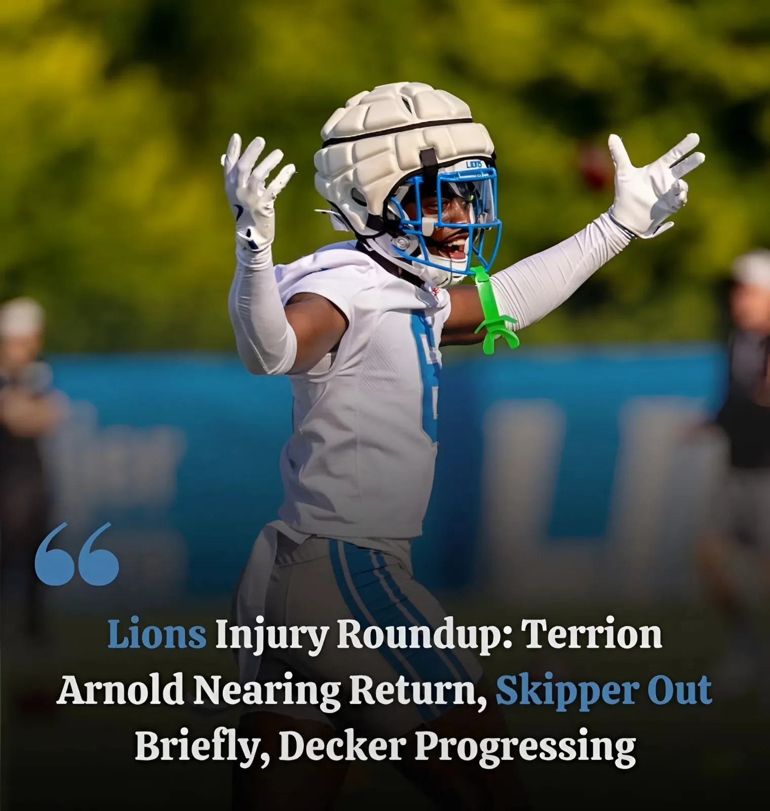 Lions hope to get Terrion Arnold back this week; veteran LT activated from PUP