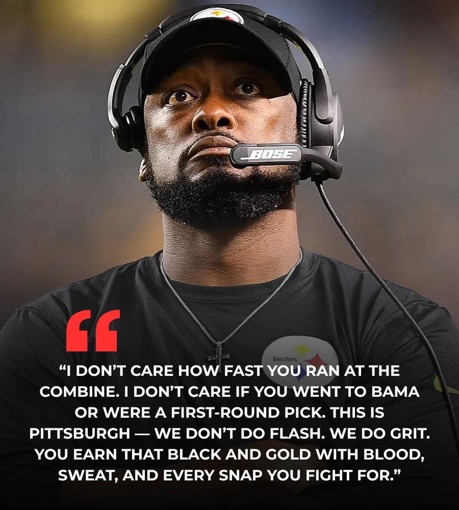 Mike Tomlin Sends Fierce Message to Rookies: “We Don’t Do Flash — We Do Grit”
