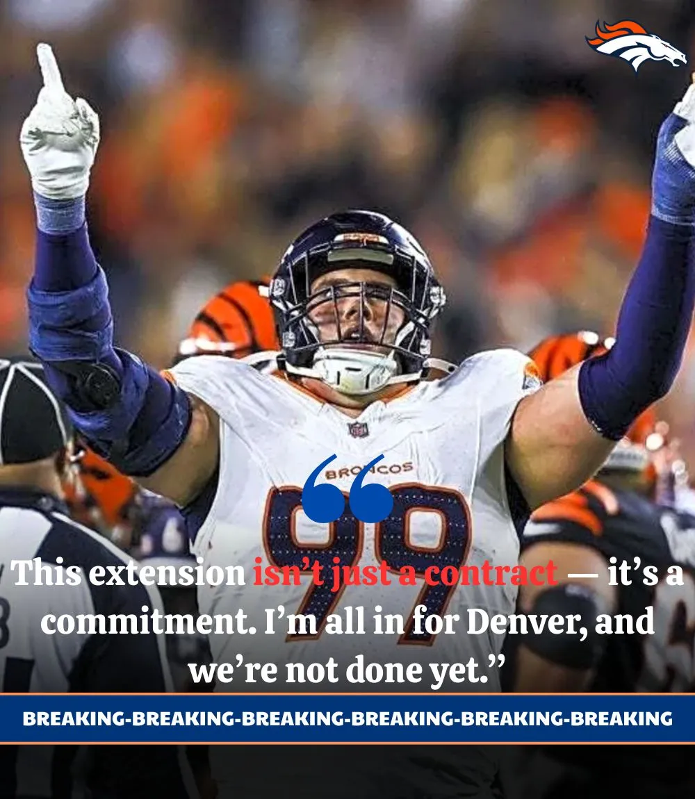 Broncos give DL Zach Allen 4-year, $102M extension
