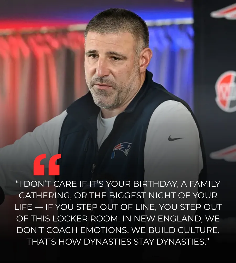 “No Excuses, No Exceptions”: Mike Vrabel Sends Ruthless Message to Patriots Locker Room Amid Culture Reset