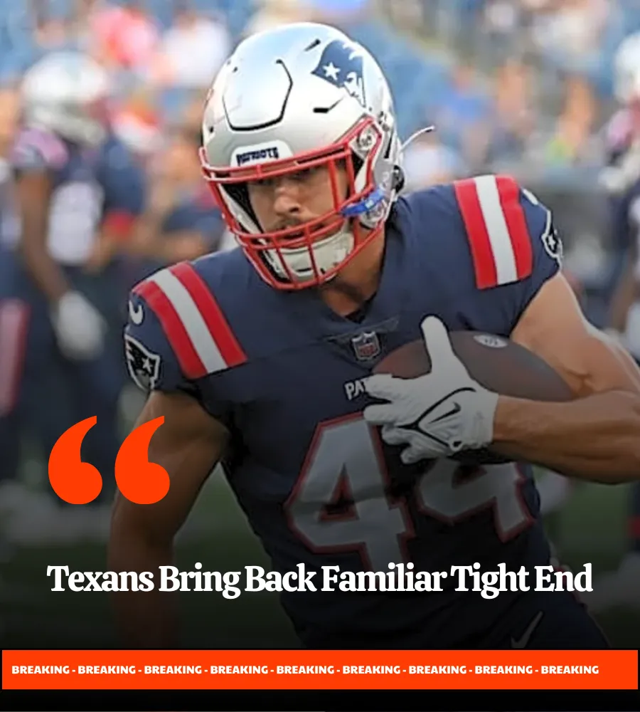 Texans Bring Back Familiar Tight End