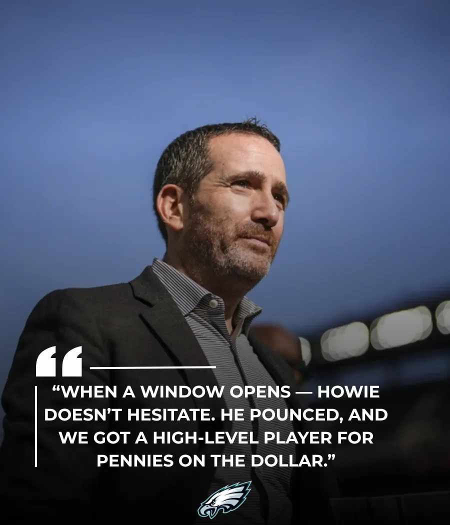 Howie Roseman takes advantage of foe's weakness to secure a talented player at a steep discount for the Eagles