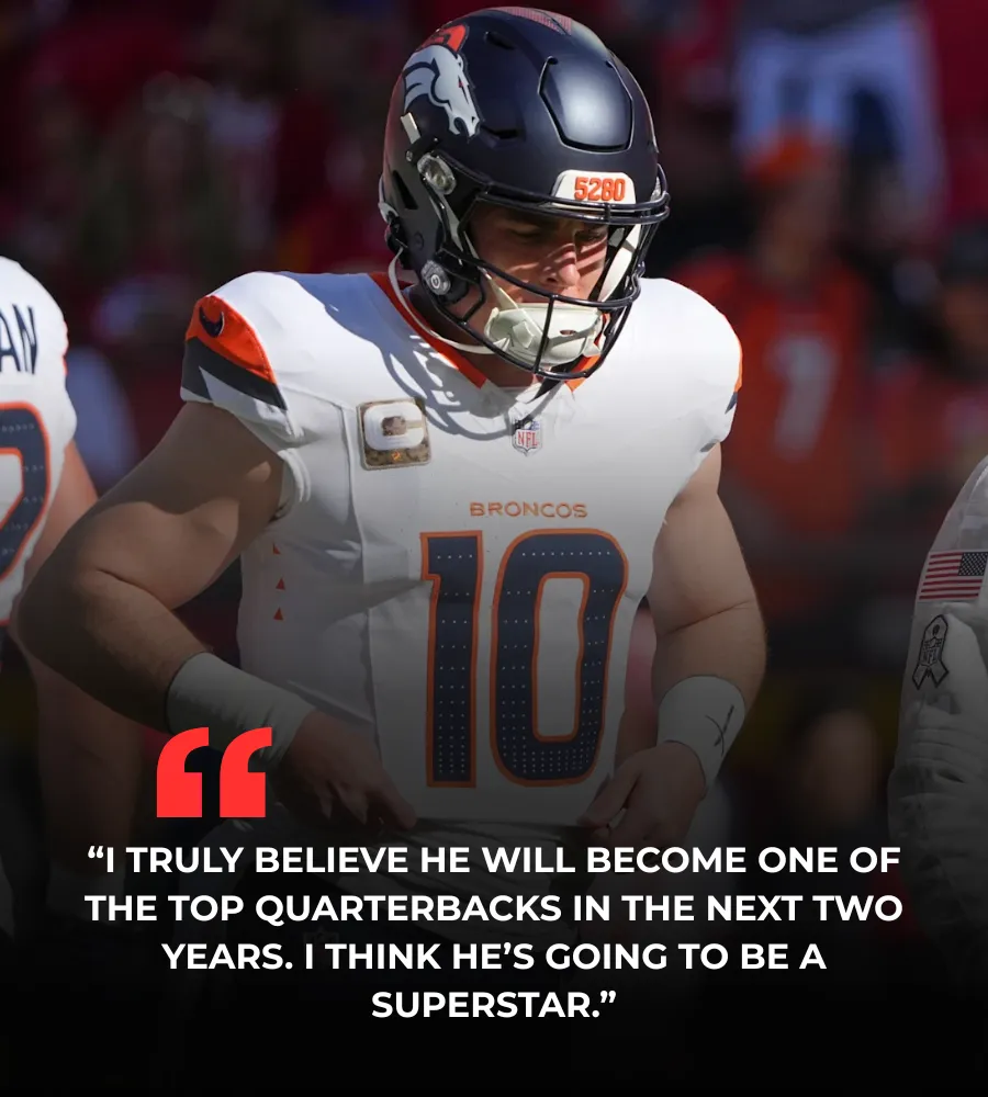 Sean Payton Puts the NFL On Notice With Bold Bo Nix Prediction