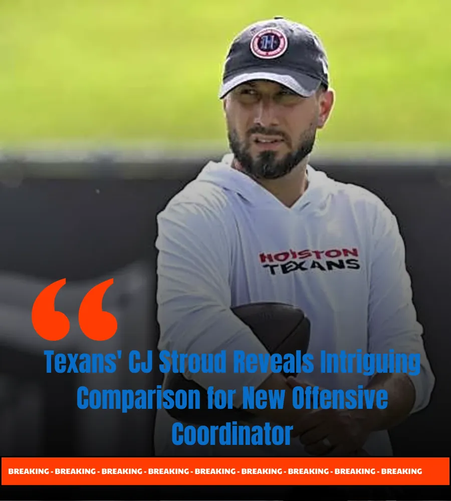 Texans' CJ Stroud Reveals Intriguing Comparison for New Offensive