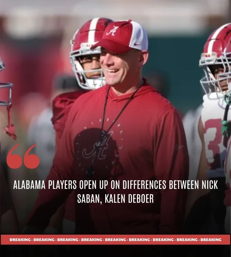 Alabama players open up on differences between Nick Saban, Kalen DeBoer