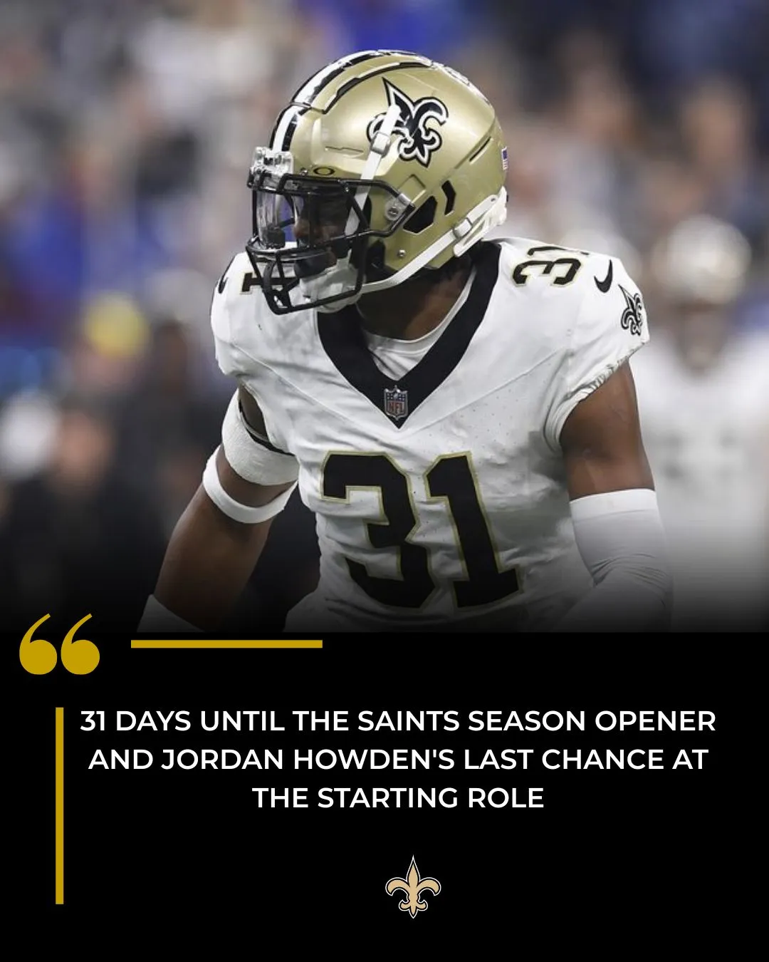 Saints safety needs a strong preseason to win an uphill battle