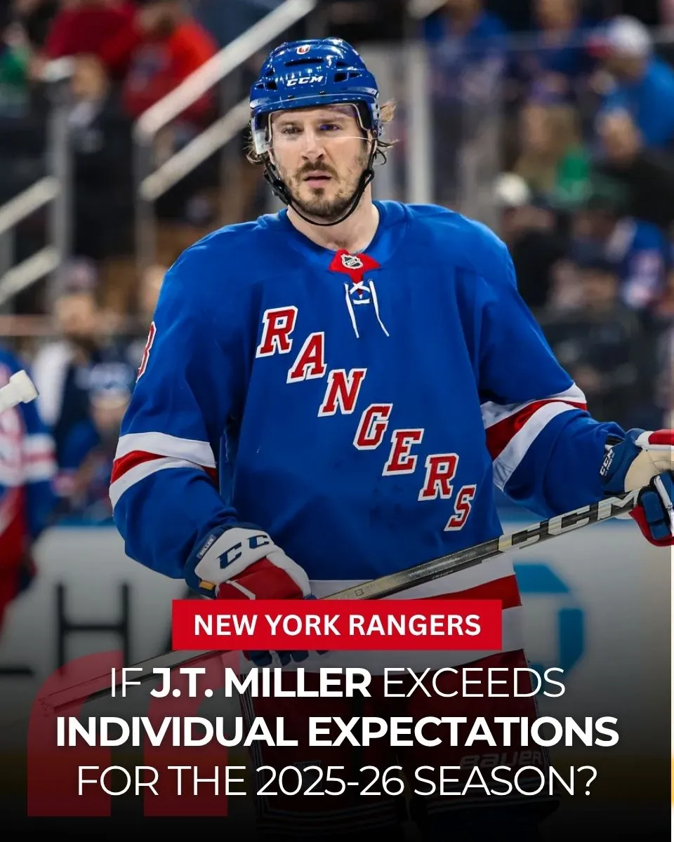 Don't Be Surpised If J.T. Miller Exceeds Individual Expectations For The 2025-26 Season