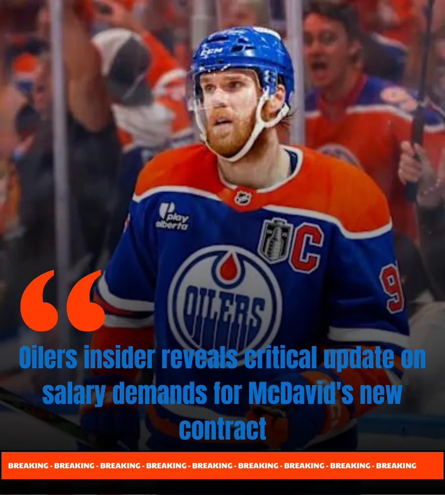 Oilers insider reveals critical update on salary demands for McDavid's new contract
