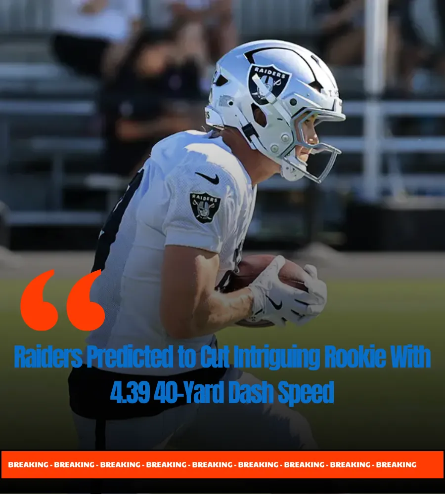 Raiders Predicted to Cut Intriguing Rookie With 4.39 40-Yard Dash Speed