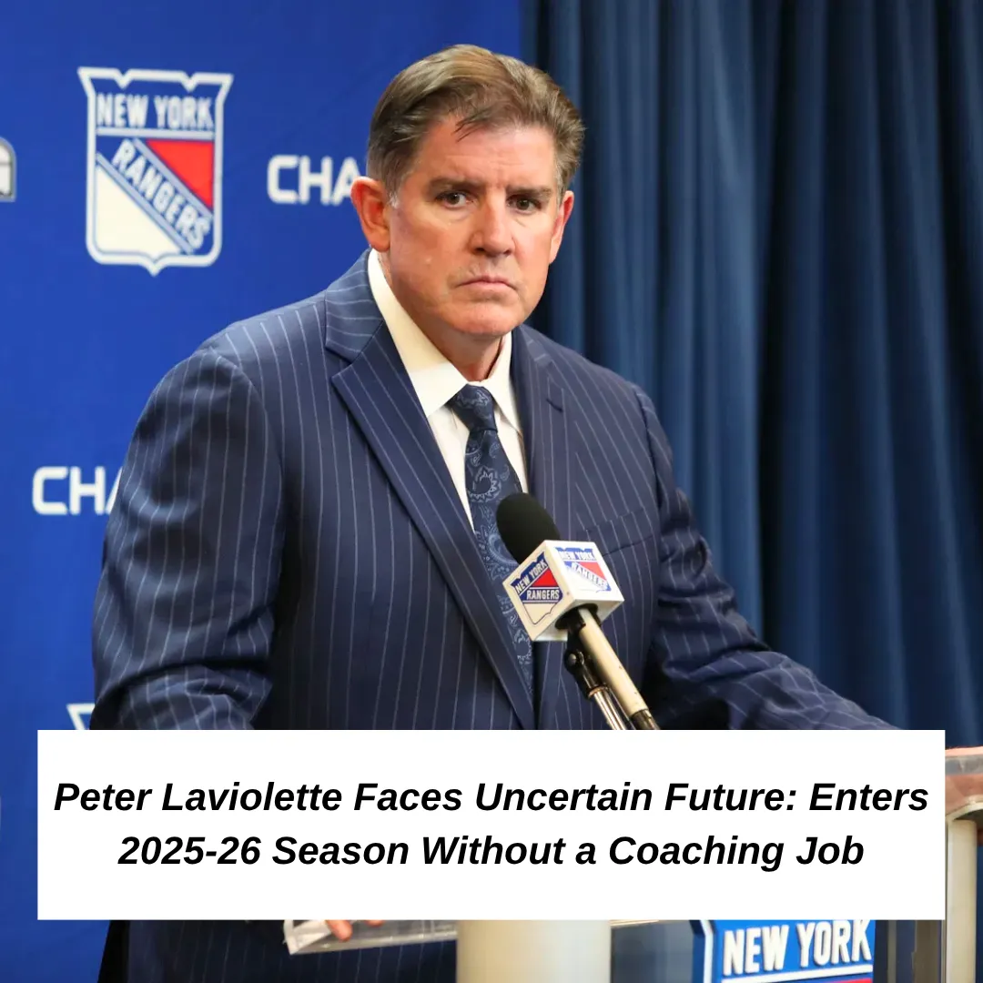 Peter Laviolette Enters 2025-26 Season Without A Coaching Job