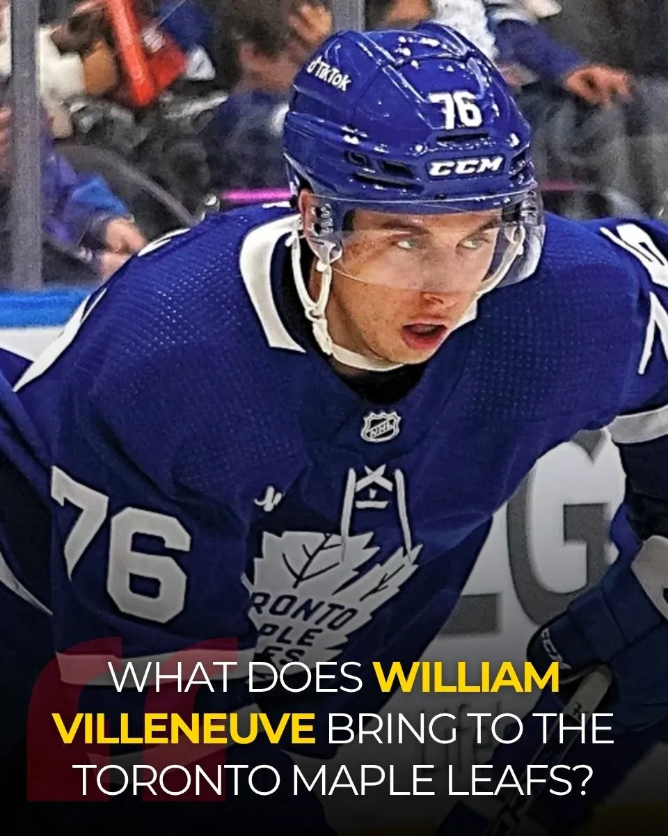 What does William Villeneuve bring to the Toronto Maple Leafs?