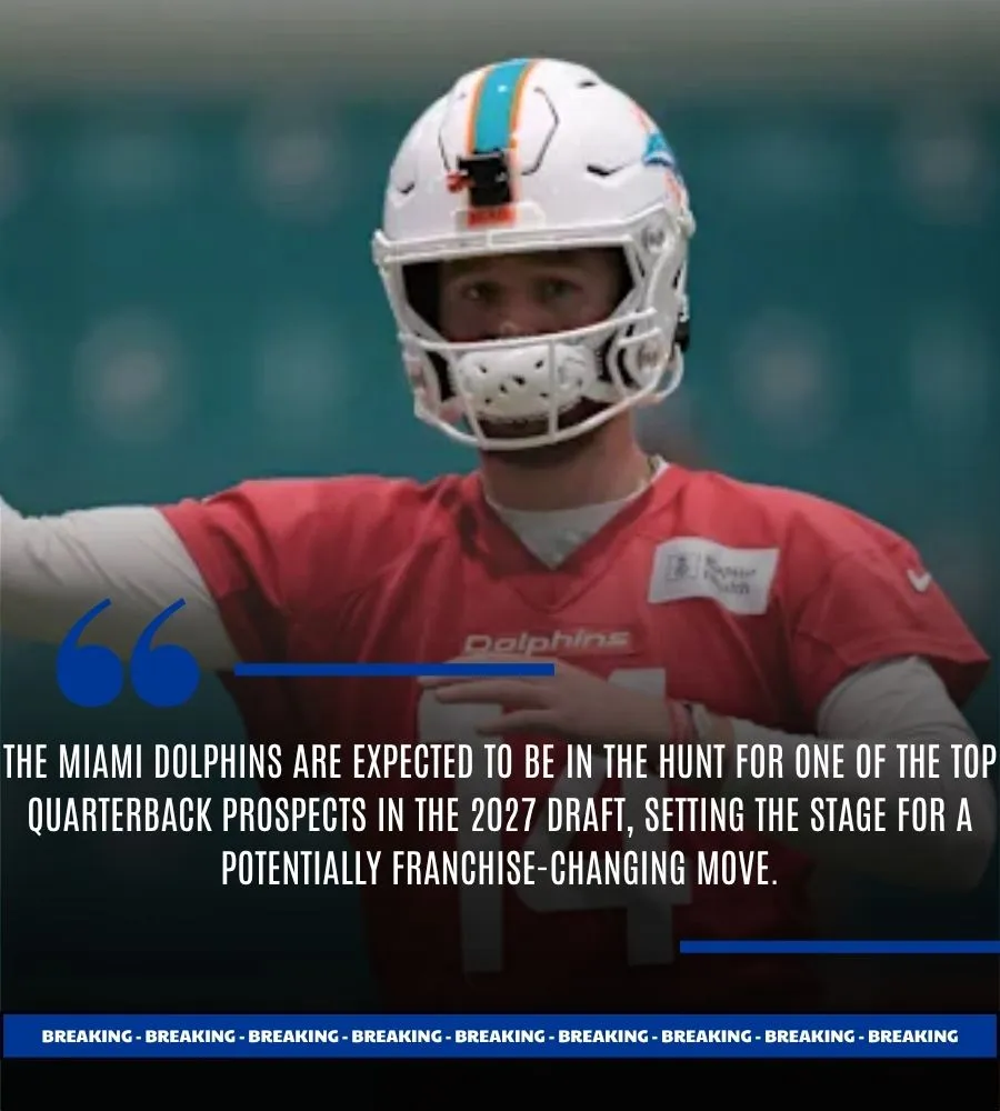 Dolphins Projected To Be In The Running For Elite QB Prospect In 2027