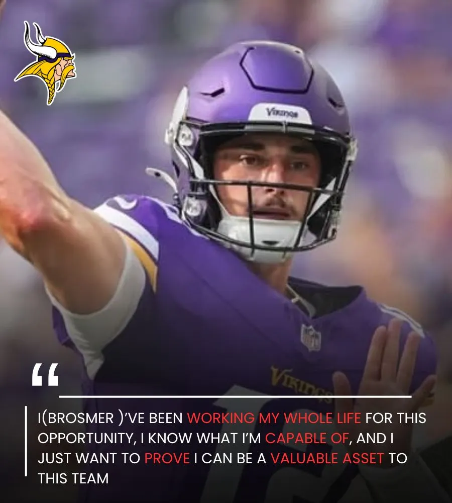 Max Brosmer Makes Strong Push for a 2025 Roster Spot with the Minnesota Vikings