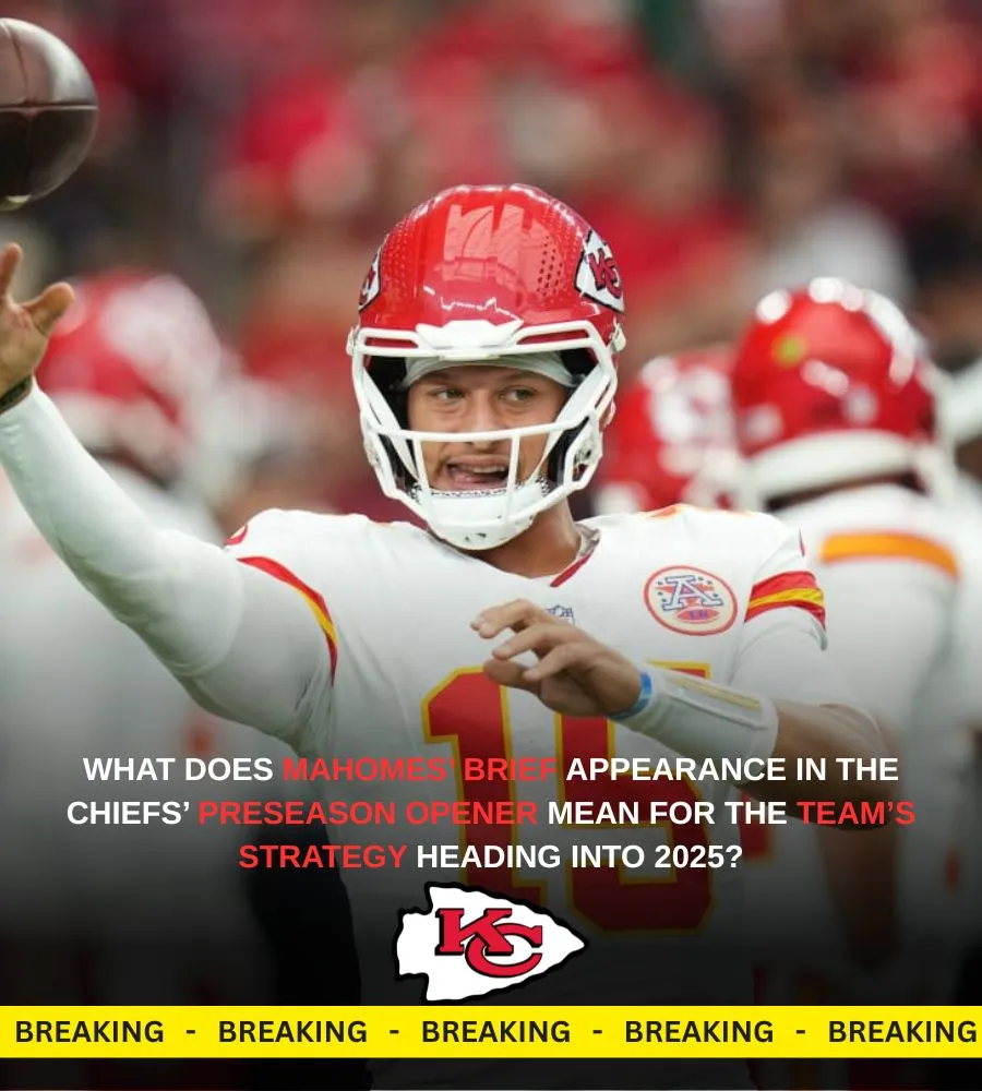Patrick Mahomes Goes ‘One And Done’ in Chiefs’ 20-17 Loss in Preseason Opener vs. Cardinals