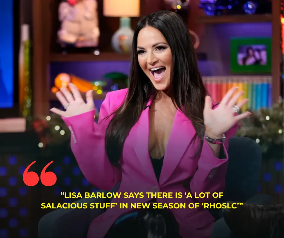 Lisa Barlow Says There Is ‘A Lot Of Salacious Stuff’ In New Season Of ‘RHOSLC’