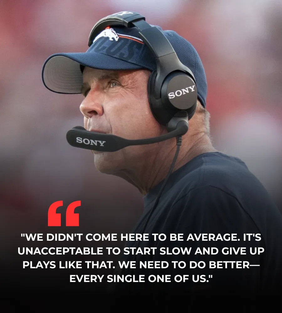 A 'Pissed Off' Sean Payton Sends Message to Broncos' First-Team Units