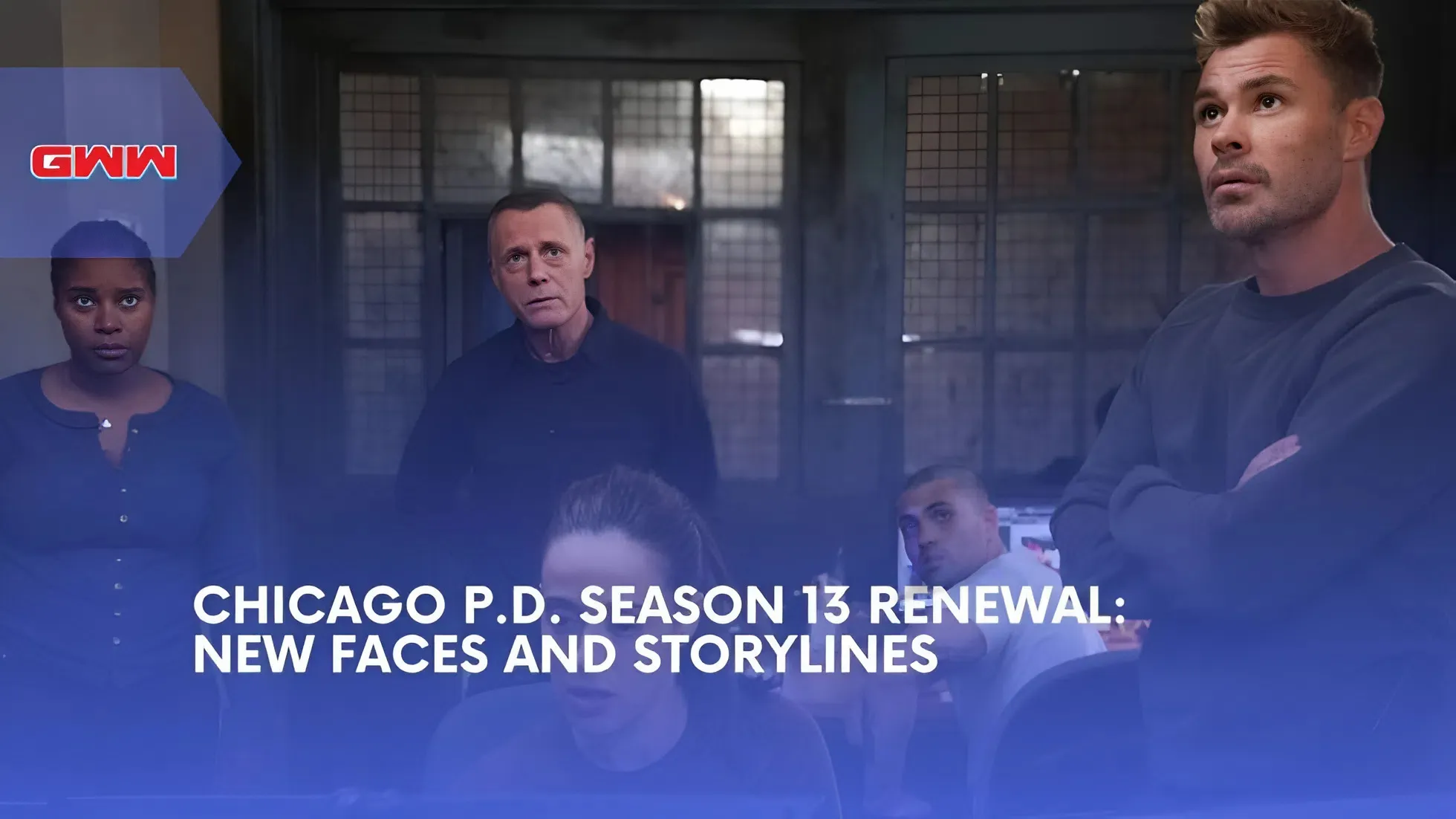 Chicago P.D. Season 13 Renewal Brings Big Changes This Fall