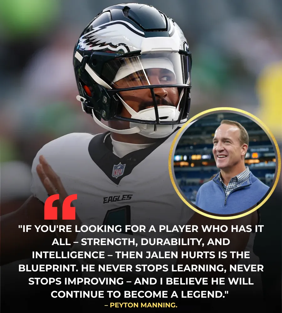 Peyton Manning Breaks Down What Impresses Him About Jalen Hurts