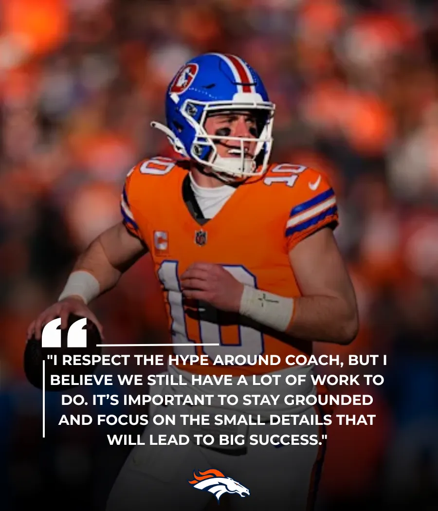 Broncos QB Bo Nix pumps the brakes on his own head coach's hype train