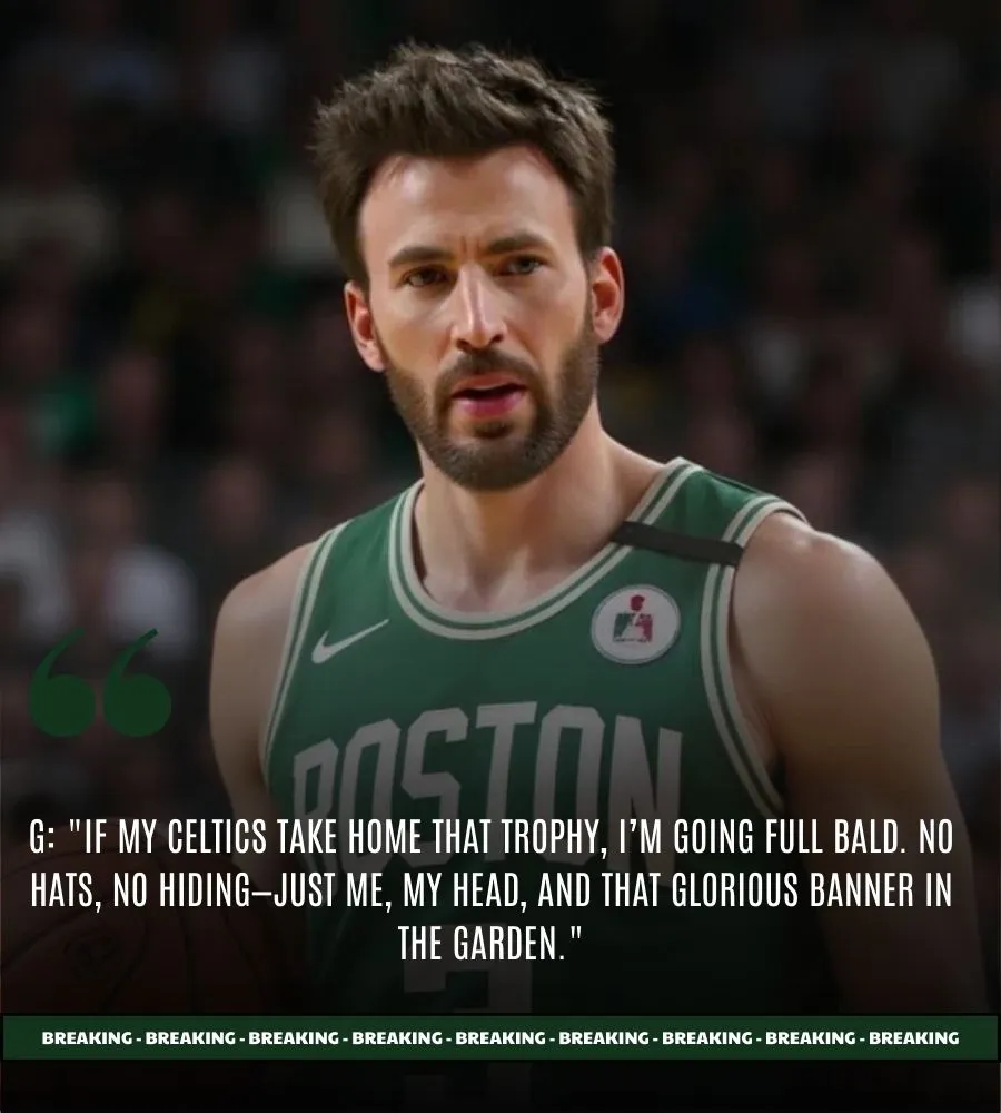 Chris Evans Shocks Fans with Bold Promise for Boston Celtics