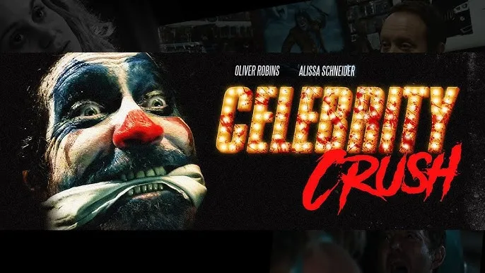 Celebrity Crush (2019) – Obsession Turns Deadly Under the Hollywood Spotlight