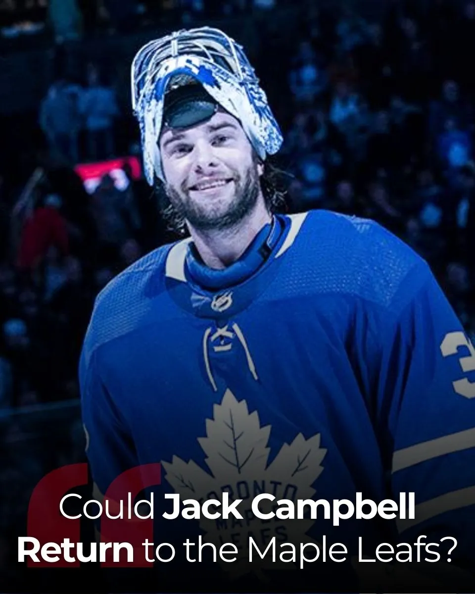 Could Jack Campbell Return to the Maple Leafs?